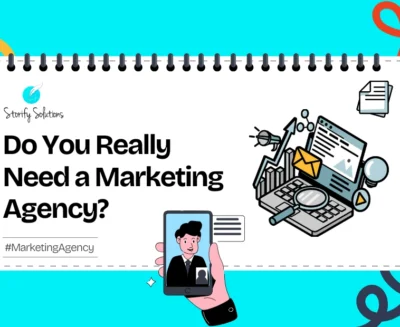 Do You Really Need a Marketing Agency